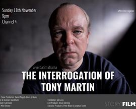 The Interrogation of Tony Martin封面图