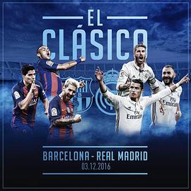 16/17西甲巴萨VS皇马封面图