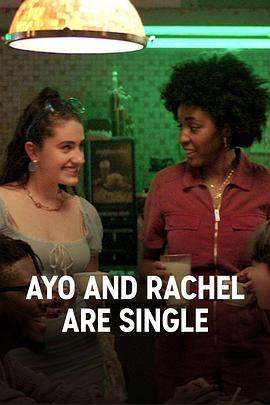 Ayo and Rachel Are Single Season 1封面图