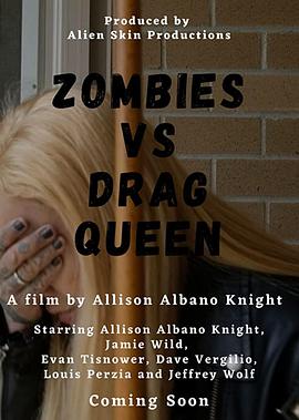 Zombies vs Drag Queen封面图