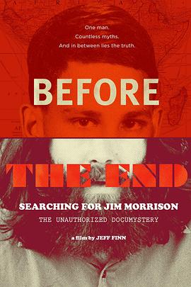 Before the End: Searching for Jim Morrison封面图