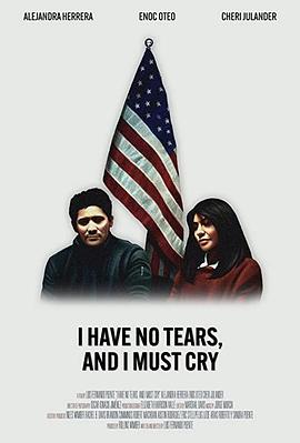 I Have No Tears, and I Must Cry封面图
