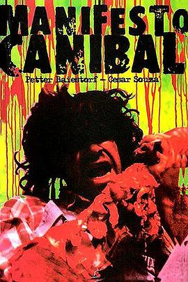 Manifesto Canibal: O Filme封面图